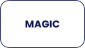 MAGIC
